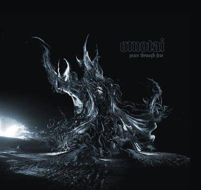 Omotai : Peace Through Fear